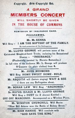 Bonar Law the singer
A postcard size programme for a Members Concert in the House of Commons, with Andrew Bonar Law singing "Anchored". Other performers included Lloyd George, Asquith, Winston Churchill and Keir Hardie.
